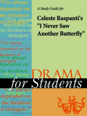 cover image of A Study Guide for Celeste Raspanti's "I Never Saw Another Butterfly"
